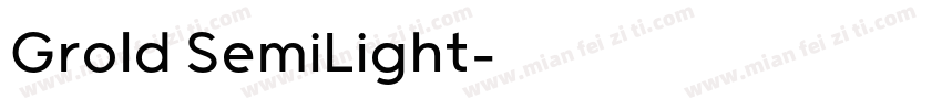 Grold SemiLight字体转换
